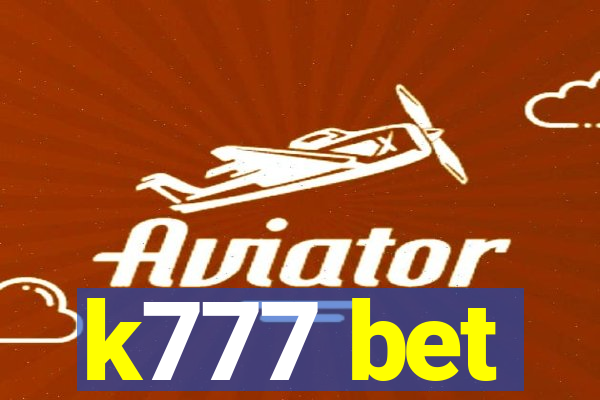 k777 bet